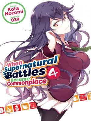 cover image of When Supernatural Battles Became Commonplace, Volume 4